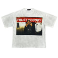 Prestige Trust Nobody Tee