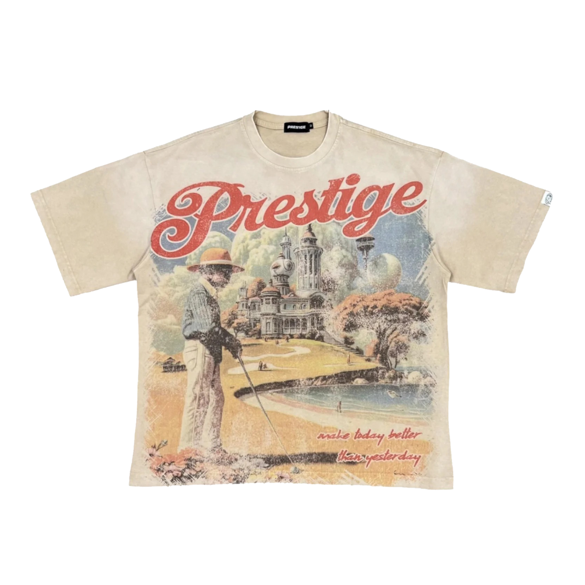 Prestige	Better Than Yesterday Tee